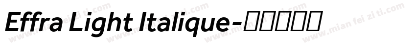 Effra Light Italique字体转换